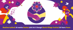 Koristeellinen kuvituskuva, jossa alareunassa lukee: Maailma kylässä 30 vuotta Rauhaa sekä Liity, toimi, muuta!
