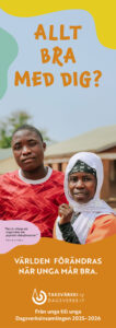 Affisch med foto av 2 unga och text: Allt bra med dig? Världen förändras när unga mår bra.